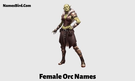 Female Orc Names