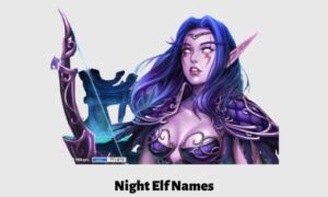 Night Elf Names