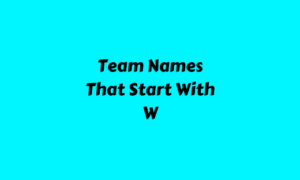 Team Names That Start With W