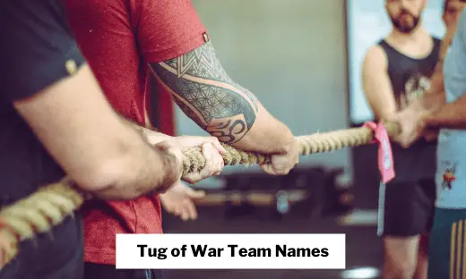 Tug of War Team Names